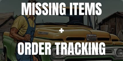 Missing Items & Order Tracking